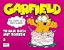 Garfield SC: Garfield 05: Trimm dich mit Torten