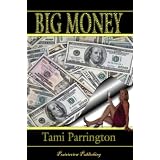 Big Money