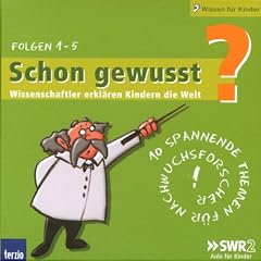 Schon gewusst? Box 1 - Wissenschaftler erkl�ren Kindern die Welt