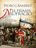 El primer naufragio