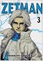 Zetman, Tome 3 :