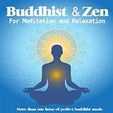 Best Relaxing Music - Buddhist Chants for Spirituality