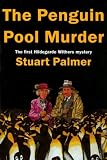  : The Penguin Pool Murder (Hildegarde Withers Mystery)