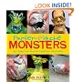 Papier-Mache Monsters: Turn Trinkets and Trash into Magnificent Monstrosities
