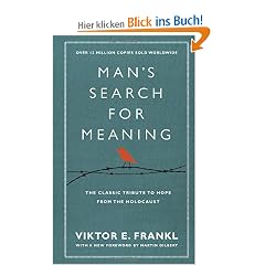 Man's Search For Meaning