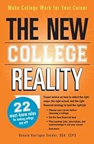 The New College Reality: Make College Work For Your Career