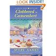 Clobbered by Camembert (CHEESE SHOP MYSTERY) Best Prices