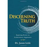 Discerning Truth ~ Jason Lisle