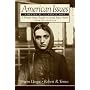 American Issues: A Primary Source Reader in United States History, Volume 2: Since 1865 (4th Edition)