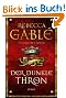 Der dunkle Thron: Historischer Roman