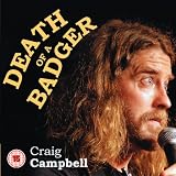 Craig Campbell - Death of a Badger [DVD]