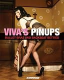 Viva's Pinups: Bullet Bras and Backseat Betties