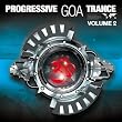 Progressive Goa Trance Vol.2