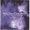More Tears from Heaven