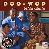Doo Wop: Golden Classics (Glory Days of Rock 'n' Roll)