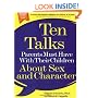 Ten Talks Parents Must Have with Their Children About Sex and Character