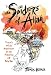 The Spiders of Allah: Travels of an Unbeliever on the Frontline of Holy War