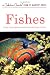 Fishes (Golden Guide)