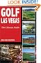 Golf Las Vegas: The Ultimate Guide