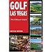 Golf Las Vegas: The Ultimate Guide