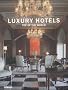 Luxury Hotels : Top of the World, �dition en langue anglaise