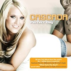 Perfect Day by Cascada