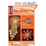 Strohsterne: Umfassender Grundlagenteil, Zahlreiche Modelle