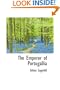 The Emperor of Portugallia