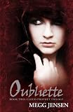 Oubliette (Book Two of the Cloud Prophet trilogy)
