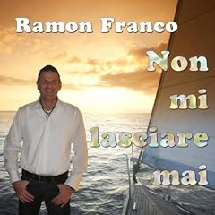Non mi lasciare mai