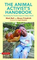 The Animal Activist's Handbook: Maximizing Our Positive Impact in Today's World (Flashpoint (Lantern))