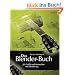 Das Blender-Buch: 3D-Grafik und Animation mit Blender 2.5