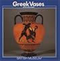 Greek Vases (British Museum Paperbacks)