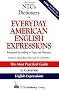 NTC's Dictionary of Everyday American English Expressions (McGraw-Hill ESL References)