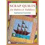 Scrap Quilts for Babies & Toddlers  (CD Rom Book)