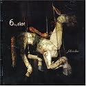 6 DAY RIOT / FOLIE A DEUX