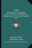 The Private Memoirs and Confessions of a Justified Sinner