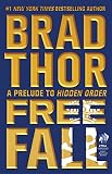 Free Fall: A Prelude to Hidden Order (Scot Harvath)