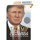 Think Like a Champion: An Informal Education in Business and Life