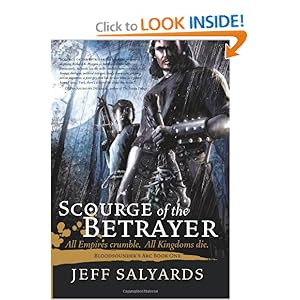 Scourge of the Betrayer  - Jeff Salyards