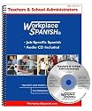 Workplace Spanish for Teachers & School Administrators