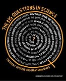 The big questions in science : the quest to solve the great unknowns