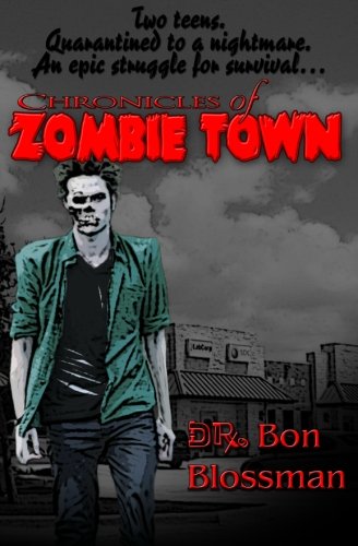 Chronicles of Zombie Town