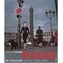 Paris en couleurs : De 1907 à nos jours