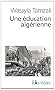 Une �ducation alg�rienne : De la r�volution � la d�cennie noire