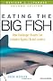 Eating the Big Fish: How Challenger Brands Can Compete Against Brand Leaders (Second Edition)