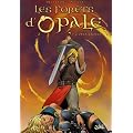 Les for�ts d'Opale, Tome 5 : Onze racines