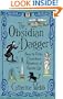 The Obsidian Dagger: Being the Further Extraordinary Adventures of Horatio Lyle