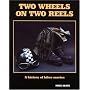 Two Wheels on Two Reels: A History of Biker Movies