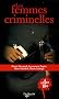 Les femmes criminelles, coffret en 4 volumes